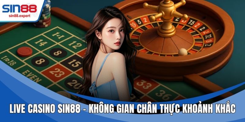 Live Casino Sin88